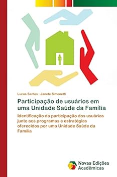 Paperback Participação de usuários em uma Unidade Saúde da Família [Portuguese] Book