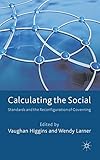 Calculating the Social: Standards and the Reconfiguration of Governing