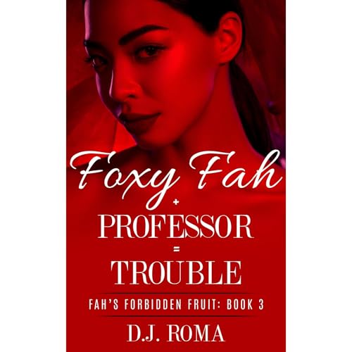 Foxy Fah Plus Professor Equals Trouble Audiolibro Por D.J. Roma arte de portada