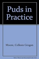 Puds in Practice 0874206448 Book Cover