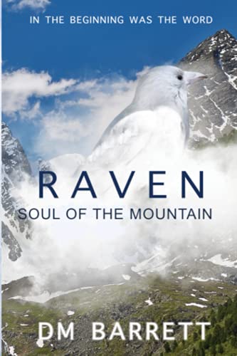 Raven IV: Soul Of The Mountain
