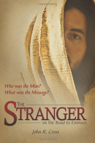 The Stranger on the Road to Emmaus: Who was the