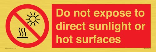 Panneau do not expose to direct sunlight L62 lisible et durable