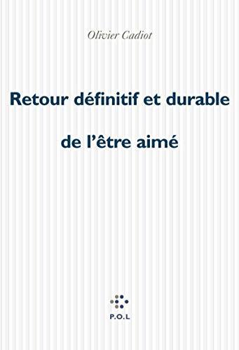 Retour définitif et durable de l'être aimé
