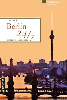 Paperback Berlin 24/7: Cheekily cosmopolitan Book