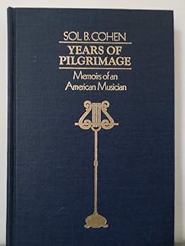 Hardcover Years of pilgrimage: Memoirs of an American musician Book