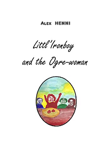 Littl’Ironboy and the Ogre-woman