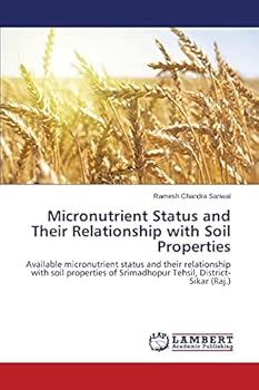 Paperback Micronutrient Status and Their Relationship with Soil Properties Book
