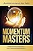 Momentum Masters: A Roundtable Interview with Super Traders with Minervini, Ryan, Zanger & Ritchie II
