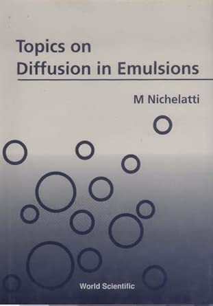 Topics On Diffusion In Emulsions book cover