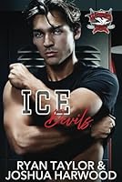 Ice Devils (Bethesda Barracudas Hockey) B09VWN1HBF Book Cover