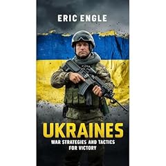 Ukraine's War: Strategies & Tactics for Victory Audiolibro Por Eric Engle arte de portada