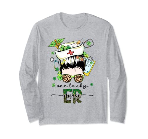 One Lucky ER Nurse Messy Bun Scrub Nurses St Patricks Day Long Sleeve T-Shirt