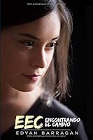 Encontrando El Camino 1717745288 Book Cover