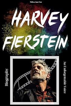 Paperback Harvey Fierstein Biography: An Unforgettable Voice Book