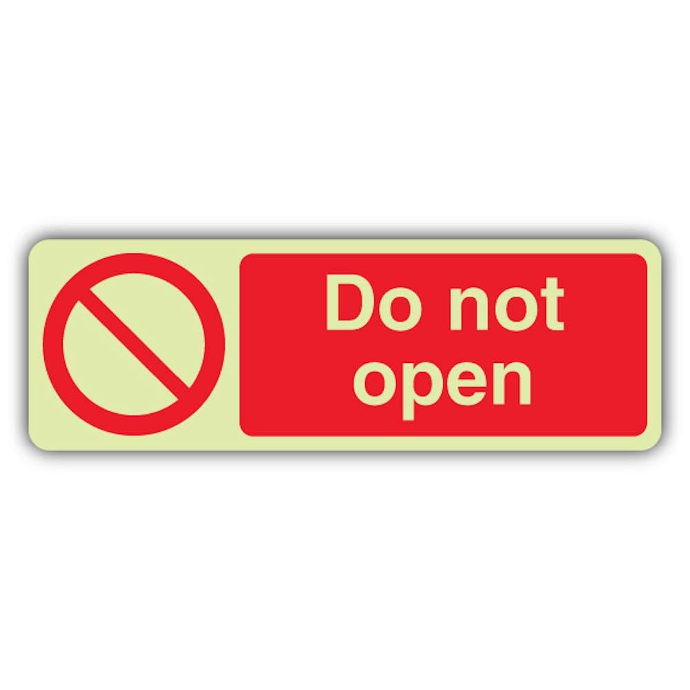 V Safety Photoluminescent Do Not Open - Landscape Safety Sign - 300 x 100 mm - 1.2mm Rigid Plastic - Triple Glow