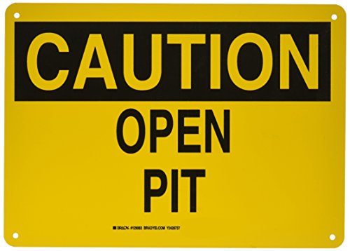Panneau Open Pit Brady 129063 éviter les accidents de signalisation de chantier 25,4x35,6