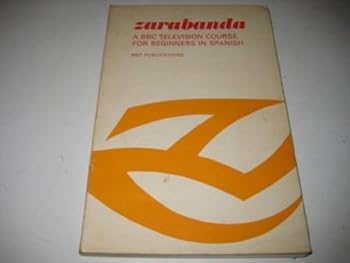 Paperback Zarabanda: B.B.C. Television Course for Beginners in Spanish Book