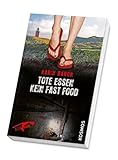 Cover zum Buch Tote essen kein Fast Food