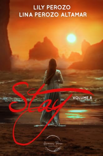 Stay: Volume 8 (English Edition)