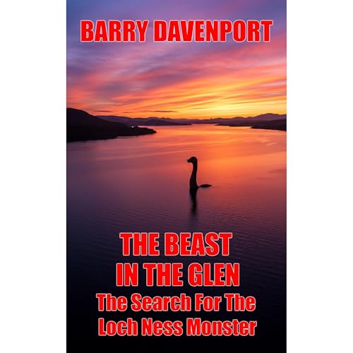 Barry Davenport's The Beast In The Glen: The Search For The Loch Ness Monster episode artwork
