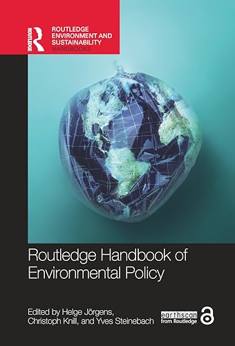 Routledge Handbook of Environmental Policy (Routledge Environment and Sustainability Handbooks)