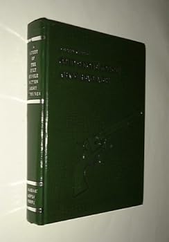 Hardcover Study of the Colt Single Action Army Revolver Book