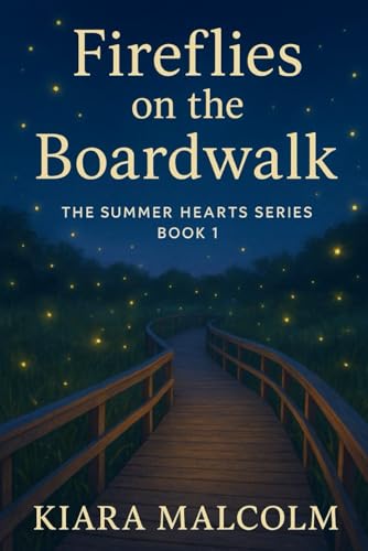 Fireflies on the Boardwalk (The Summer Hearts Series)