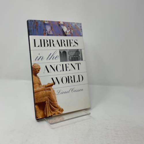 Libraries in the Ancient World view 2