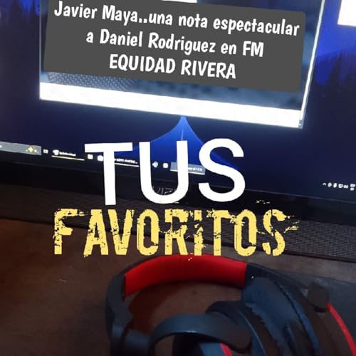 Episodio 4 - El podcast de Daniel Rodriguez