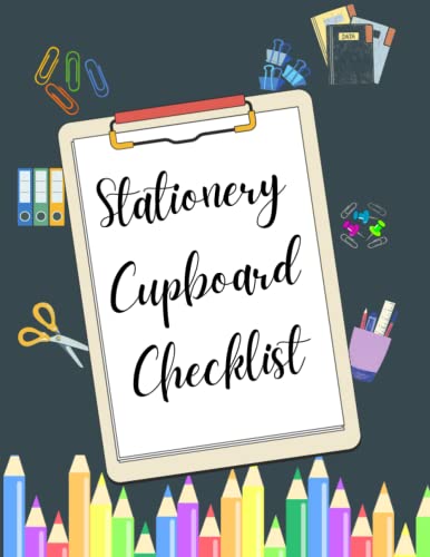 Stationery Cupboard Checklist: Office Supplies Log Book