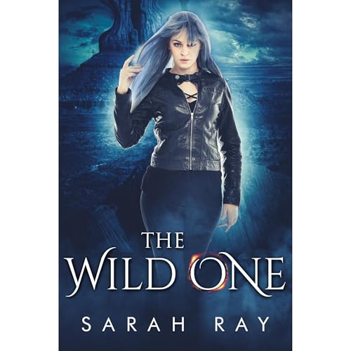 The Wild One Audiolibro Por Sarah Ray arte de portada