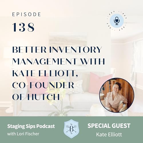 Better Inventory Management with Kate Elliott, Co-Founder of Hutch