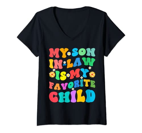 Mujer Groovy My Son In Law Is My Favorite Child Sunflower Funny Camiseta Cuello V