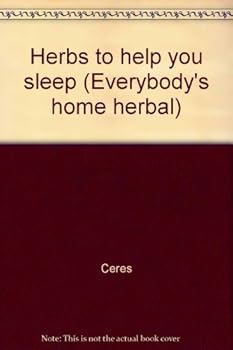 Paperback Herbs to help you sleep (Everybody's home herbal) Book