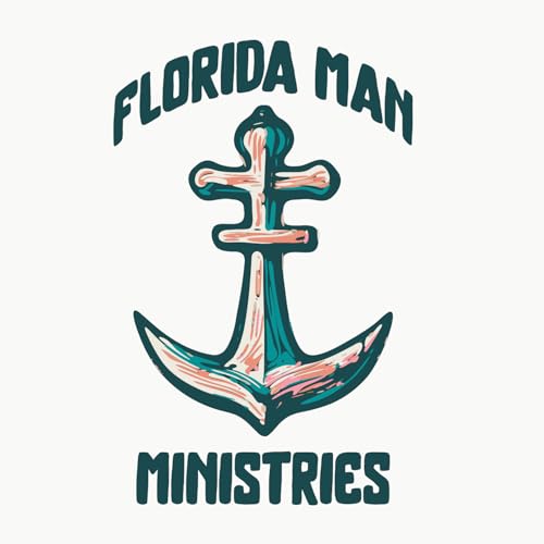 Couverture de Florida Man Ministries Podcast