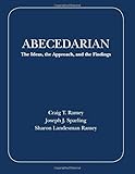 Abecedarian: The Ideas, the Approach, and the Findings