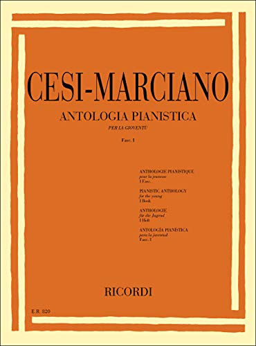 Cesi-Marciano Antologia Pianistica per la Gioventù Fascicolo I | Raccolta di Brani per Pianoforte con Spartiti | Metodo di Piano Classico per Principianti | Esercizi per Bambini e Scuole di Musica