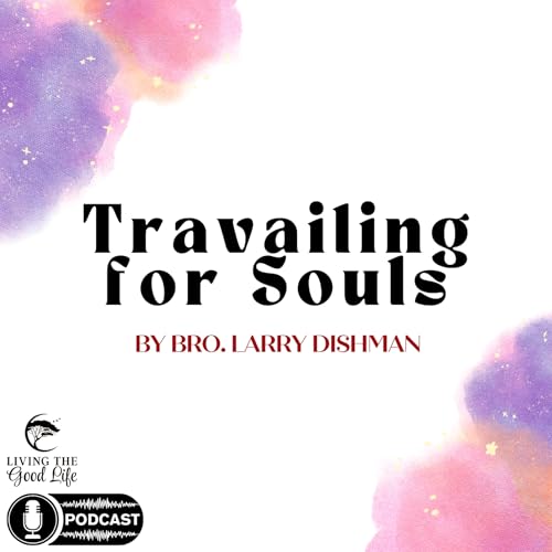 Travailing for Souls cover art