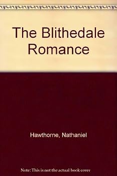 The Blithedale Romance