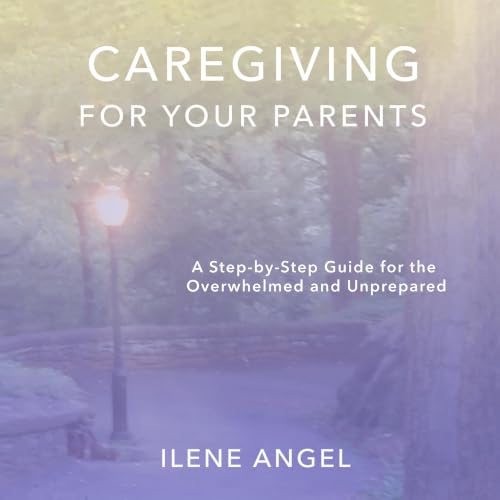 Caregiving for Your Parents Titelbild