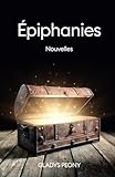 gladys briguet  Épiphanies: Nouvelles