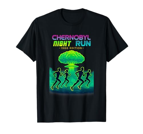 Chernobyl Night Run 1986 Retro Funny T-Shirt