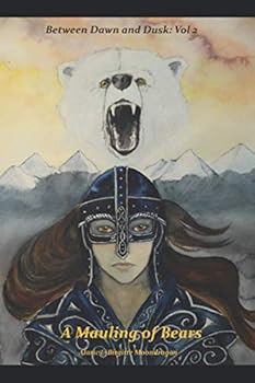Paperback A Mauling of Bears (Between Dawn and Dusk) Book