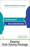 Exploring Medical Language 8th ed. + Mosby's Dictionary of Medicine, Nursing & Health Professions, 9th ed.