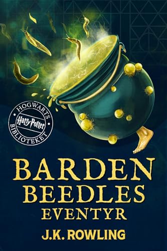 Barden Beedles Eventyr: Harry Potter Hogwarts Biblioteket (Danish Edition)