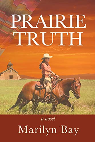 Preisvergleich Produktbild Prairie Truth: A Novel