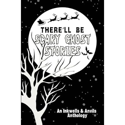 There'll Be Scary Ghost Stories