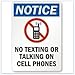 Notice No Texting Or Talking On Cell Phones Sign