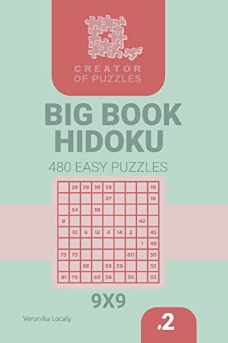Creator of puzzles - Big Book Hidoku 480 Easy Puzzles (Volume 2)